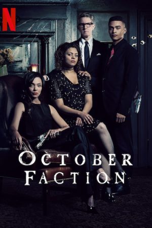 Phim Gia đình thợ săn quỷ - October Faction PhimChill Vietsub (2020)