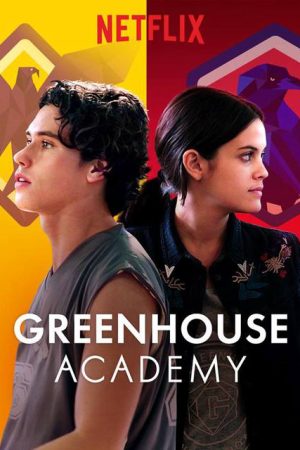 Phim Học Viện Greenhouse ( 4) - Greenhouse Academy (Season 4) PhimChill Vietsub (2020)