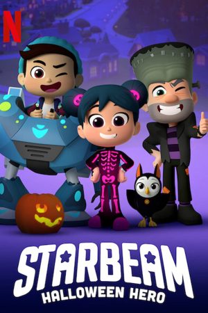 Phim StarBeam Giải cứu Halloween - StarBeam Halloween Hero PhimChill Vietsub (2020)