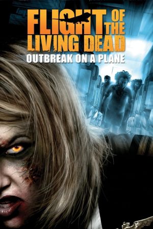 Phim Bay Cùng Bầy Xác Sống - Flight of the Living Dead PhimChill Vietsub (2007)