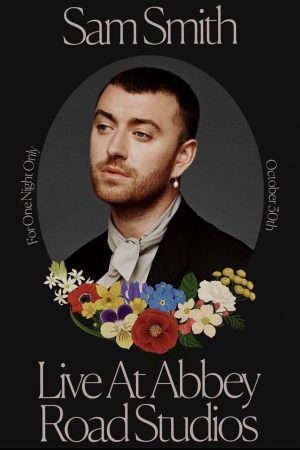 Phim Sam Smith Love Goes – Trực tiếp tại Abbey Road Studios - Sam Smith Love Goes Live at Abbey Road Studios PhimChill Vietsub (2020)