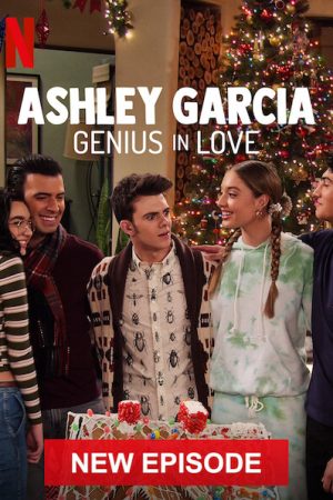 Phim Ashley Garcia Thiên tài đang yêu (Giáng Sinh) - Ashley Garcia Genius in Love (Xmas) PhimChill Vietsub (2020)