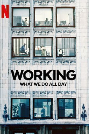 Phim Công việc Điều chúng ta làm cả ngày - Working What We Do All Day PhimChill Vietsub (2023)