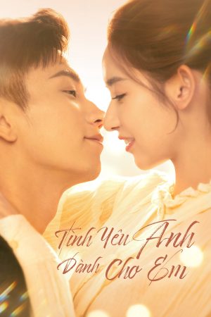 Phim Tình Yêu Anh Dành Cho Em - The Love You Give Me PhimChill Vietsub (2023)