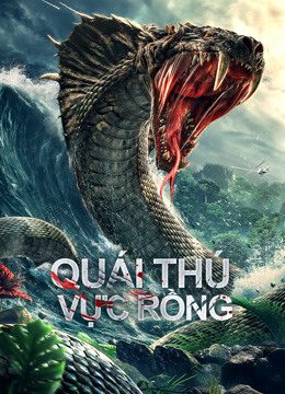 Phim Quái Thú Vực Rồng - Dragon Pond Monster PhimChill Vietsub (2020)