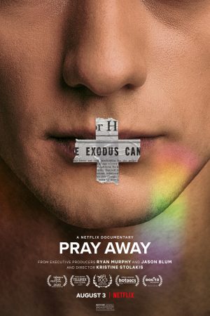 Phim Pray Away Hệ lụy của phong trào ex gay - Pray Away PhimChill Vietsub (2021)