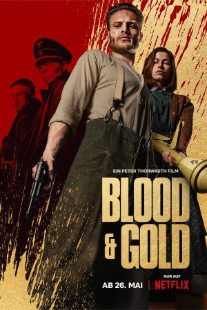 Phim Máu và vàng - Blood Gold PhimChill Vietsub (2023)