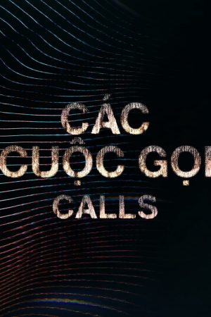 Phim Các Cuộc Gọi - Calls PhimChill Vietsub (2021)