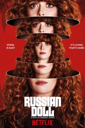 Phim Búp bê Nga ( 1) - Russian Doll (Season 1) PhimChill Vietsub (2019)