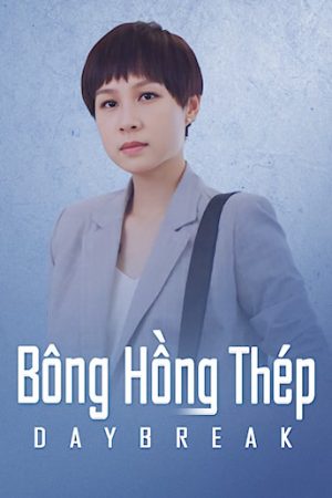 Phim Bông Hồng Thép - Daybreak 2019 PhimChill Vietsub (2019)