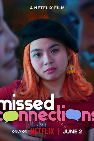 Phim Rung động khó quên - Missed Connections PhimChill Vietsub (2023)