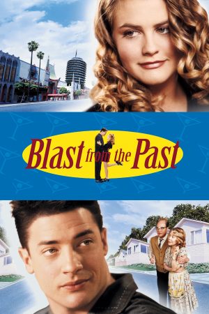 Phim Người Đến Từ Quá Khứ - Blast from the Past PhimChill Vietsub (1999)