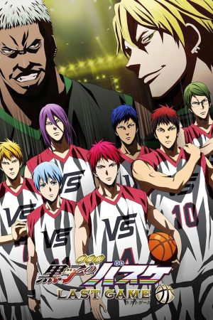 Phim Kuroko Tuyển Thủ Vô Hình Trấn Đấu Cuối Cùng - Kurokos Basketball Last Game PhimChill Vietsub (2017)