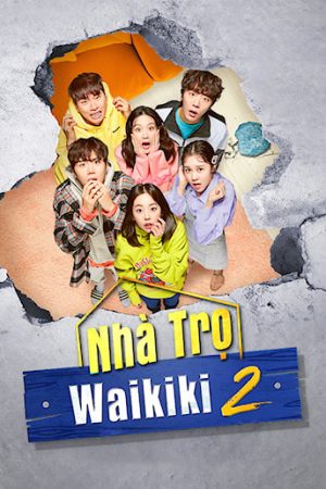 Phim Nhà Trọ Waikiki 2 - Eulachacha Waikiki 2 PhimChill Vietsub (2019)