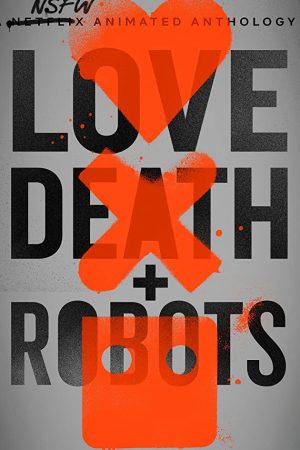 Xem phim Love Death Robots ( 1) tập 14 PhimChill Thuyết Minh HD Vietsub Phim Mỹ-Love Death Robots (Season 1)