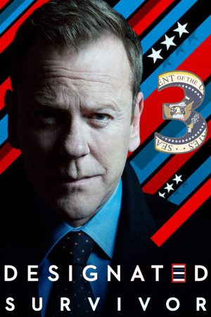 Phim Tổng Thống Bất Đắc Dĩ ( 3) - Designated Survivor (Season 3) PhimChill Vietsub (2019)