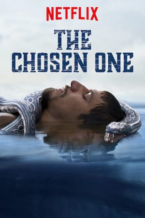 Phim Người được chọn ( 1) - The Chosen One (Season 1) PhimChill Vietsub (2019)