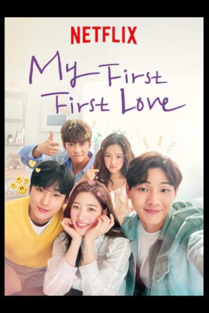 Phim Rung Động Đầu Đời - My First First Love PhimChill Vietsub (2019)