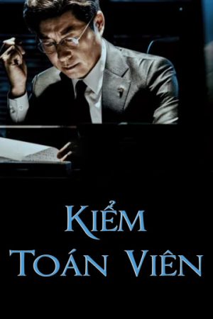 Xem phim Kiểm Toán Viên tập 31 PhimChill Thuyết Minh HD Vietsub Phim Hàn Quốc-The Banker