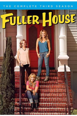 Phim Gia đình Fuller ( 3) - Fuller House (Season 3) PhimChill Vietsub (2017)