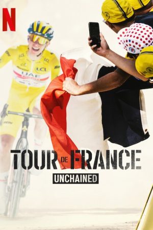 Phim Tour de France Trên từng dặm đường - Tour de France Unchained PhimChill Vietsub (2023)