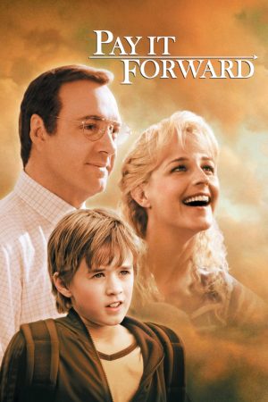 Phim Đáp Đền Tiếp Nối - Pay It Forward PhimChill Vietsub (2000)