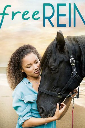 Phim Zoe và Raven ( 1) - Free Rein (Season 1) PhimChill Vietsub (2017)