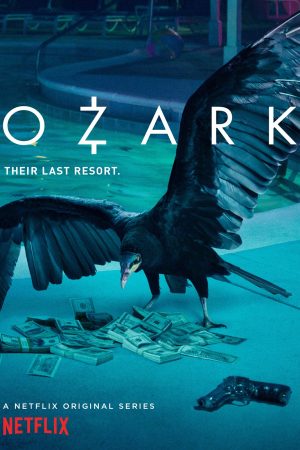 Phim Góc Tối Đồng Tiền ( 1) - Ozark (Season 1) PhimChill Vietsub (2017)