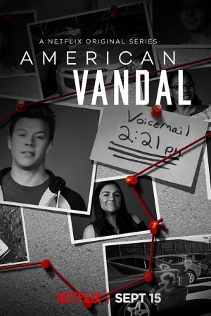 Xem phim Phá hoại kiểu Mỹ ( 1) tập 5 PhimChill Thuyết Minh HD Vietsub Phim Mỹ-American Vandal (Season 1)