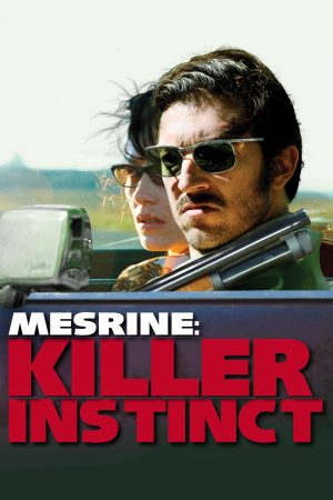 Phim Mesrine Killer Instinct - Mesrine Killer Instinct PhimChill Vietsub (2008)