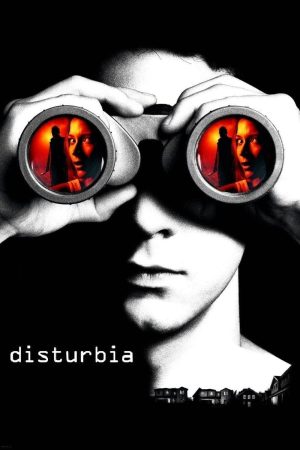 Phim Tội Ác Sau Cửa Sổ - Disturbia PhimChill Vietsub (2007)