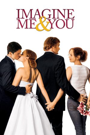 Phim Một Nửa Sự Thật - Imagine Me You PhimChill Vietsub (2005)