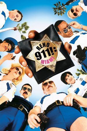 Phim Nhiệm Vụ Nguy Hiểm - Reno 911 Miami PhimChill Vietsub (2007)