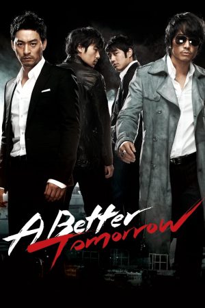 Phim A Better Tomorrow - A Better Tomorrow PhimChill Vietsub (2010)