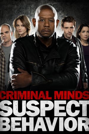 Phim Hành Vi Phạm Tội Hành Vi Đáng Ngờ - Criminal Minds Suspect Behavior PhimChill Vietsub (2011)