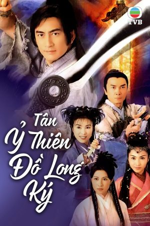 Phim Tân Ỷ Thiên Đồ Long Ký - The Heaven Sword And The Dragon Sabre PhimChill Vietsub (2000)