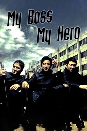 Phim Đại Ca Tôi Đi Học - My Boss My Hero PhimChill Vietsub (2001)