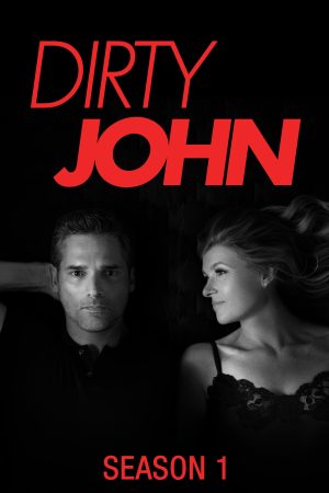 Phim John Dơ bẩn ( 1) - Dirty John (Season 1) PhimChill Vietsub (2018)