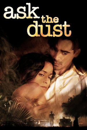 Phim Vượt Lên Nghịch Cảnh - Ask the Dust PhimChill Vietsub (2006)