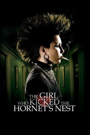 Phim Cô Gái Chọc Tổ Ong Bầu - The Girl Who Kicked the Hornets Nest PhimChill Vietsub (2009)