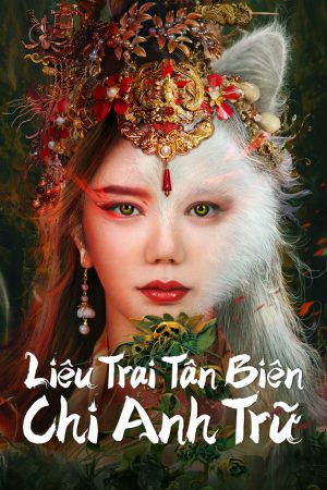 Phim Liêu Trai Tân Biên Chi Anh Trữ - Legend of Ghost YingNing PhimChill Vietsub (2023)