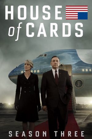 Phim Ván bài chính trị ( 3) - House of Cards (Season 3) PhimChill Vietsub (2015)