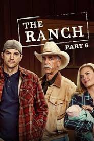 Phim Trang trại ( 6) - The Ranch (Season 6) PhimChill Vietsub (2018)