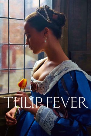 Phim Cơn Sốt Hoa Tulip - Tulip Fever PhimChill Vietsub (2017)