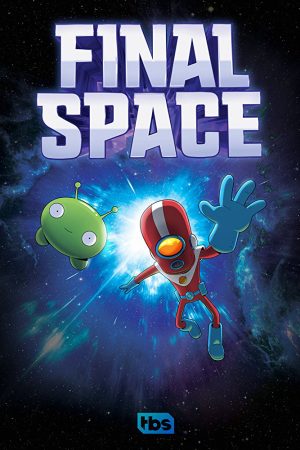 Xem phim Không gian cuối cùng ( 1) tập 6 PhimChill Thuyết Minh HD Vietsub Phim Mỹ-Final Space (Season 1)