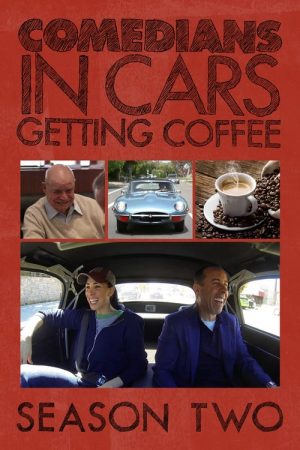 Phim Xe cổ điển cà phê và chuyện trò cùng danh hài ( 2) - Comedians in Cars Getting Coffee (Season 2) PhimChill Vietsub (2012)