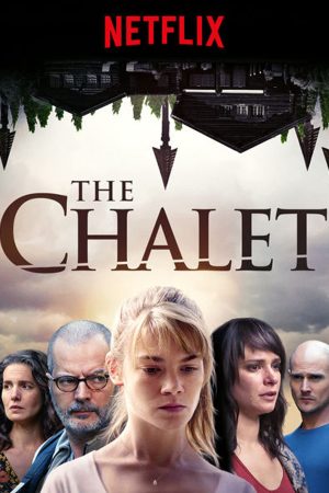 Phim Căn nhà gỗ tử thần - The Chalet PhimChill Vietsub (2018)