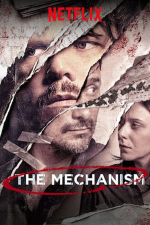 Phim Cơ cấu ( 1) - The Mechanism (Season 1) PhimChill Vietsub (2018)