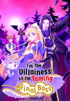 Phim Nữ phản diện bao nuôi trùm cuối - Im the Villainess So Im Taming the Final Boss PhimChill Vietsub (2022)