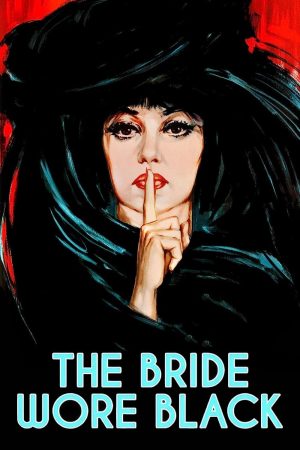 Phim Cô Dâu Đen - The Bride Wore Black PhimChill Vietsub (1968)